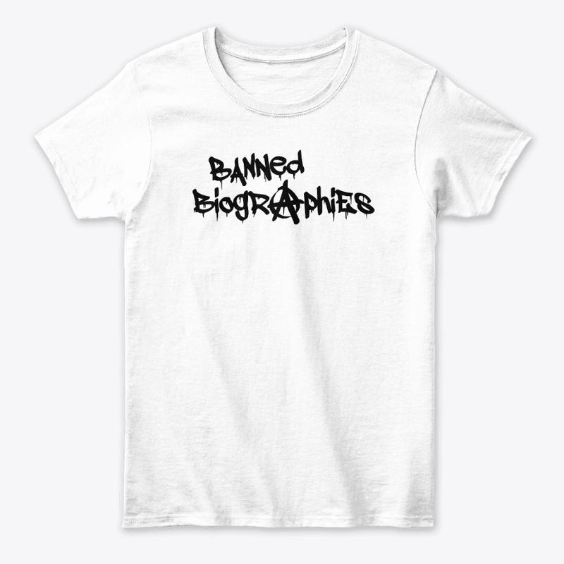 Banned Biographies Women's T-Shirt